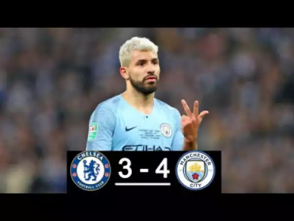 Chelsea 0 - 0 Manchester City (Pens 3-4) (Feb-24-2019) EFL Cup Highlights